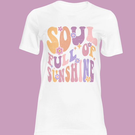 Soul full of sunshine T-shirt